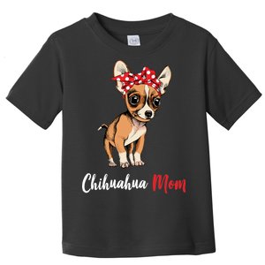 Chihuahua Mom Toddler T-Shirt