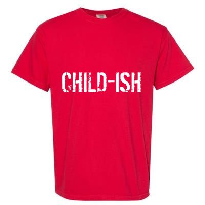 Child-Ish Garment-Dyed Heavyweight T-Shirt