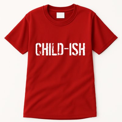 Child-Ish Tall T-Shirt