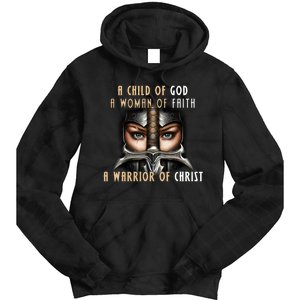 Child of God Woman of Faith Warrior Of Christ Tie Dye Hoodie