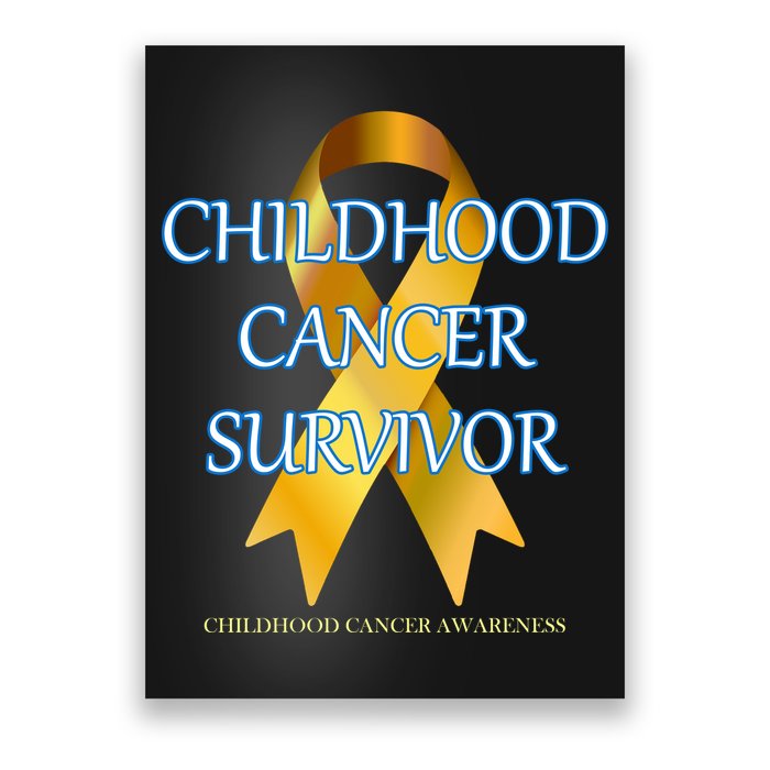Childhood Cancer Survivor Poster