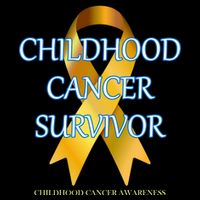 Childhood Cancer Survivor Poster