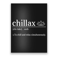 Chillax Definition Chill And Relax Simultaneously  Poster