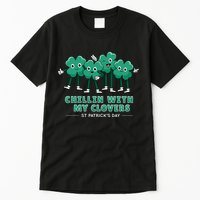 Chillin With My Clovers Tall T-Shirt