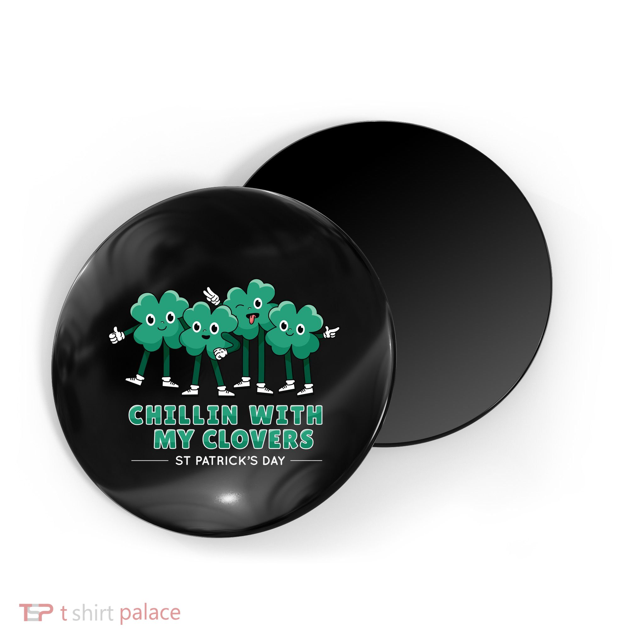 Chillin With My Clovers Magnet