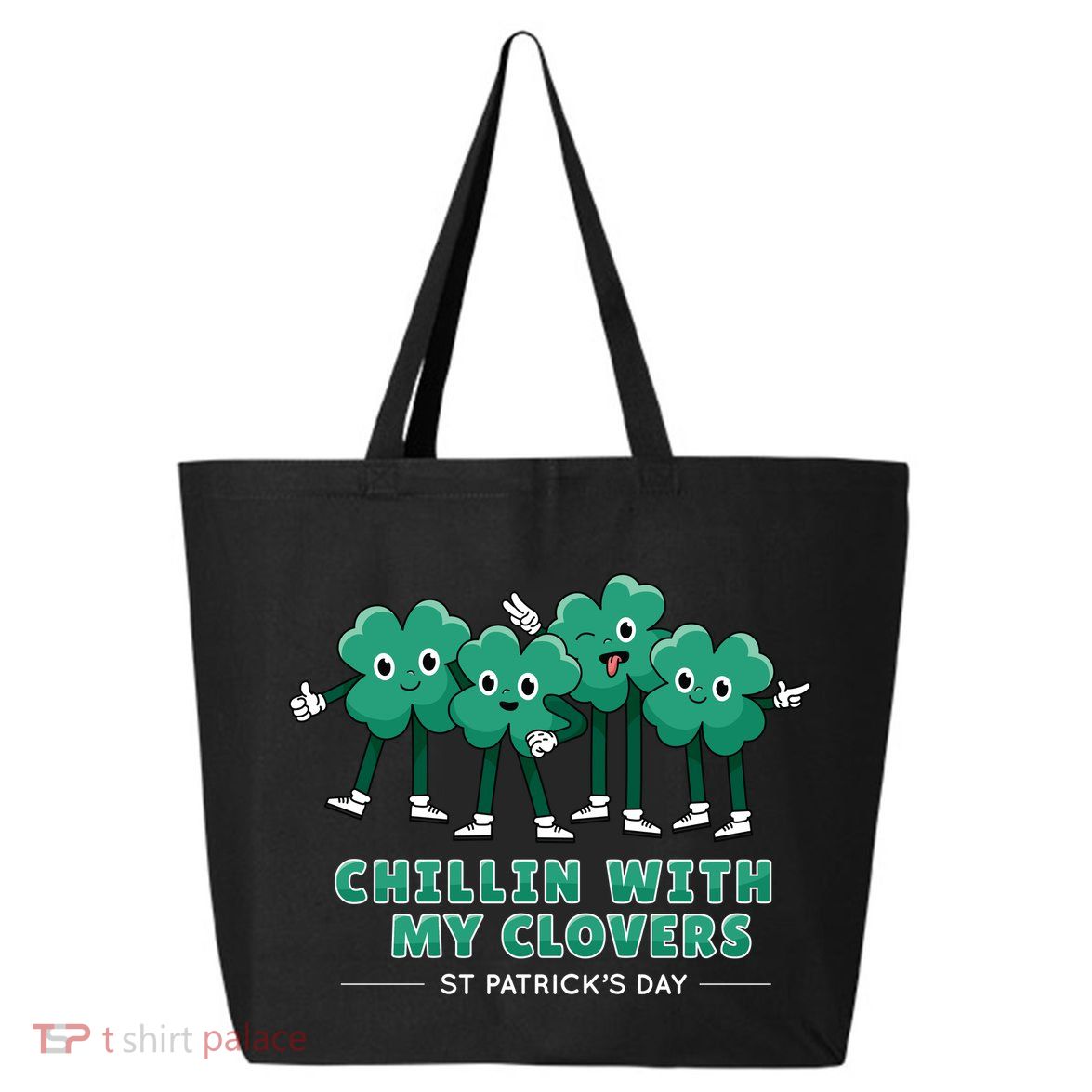 Chillin With My Clovers 25L Jumbo Tote