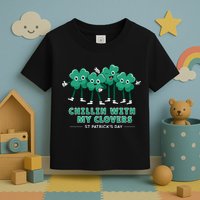 Chillin With My Clovers Toddler T-Shirt