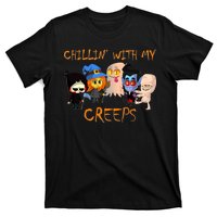 Chillin With My Creeps T-Shirt