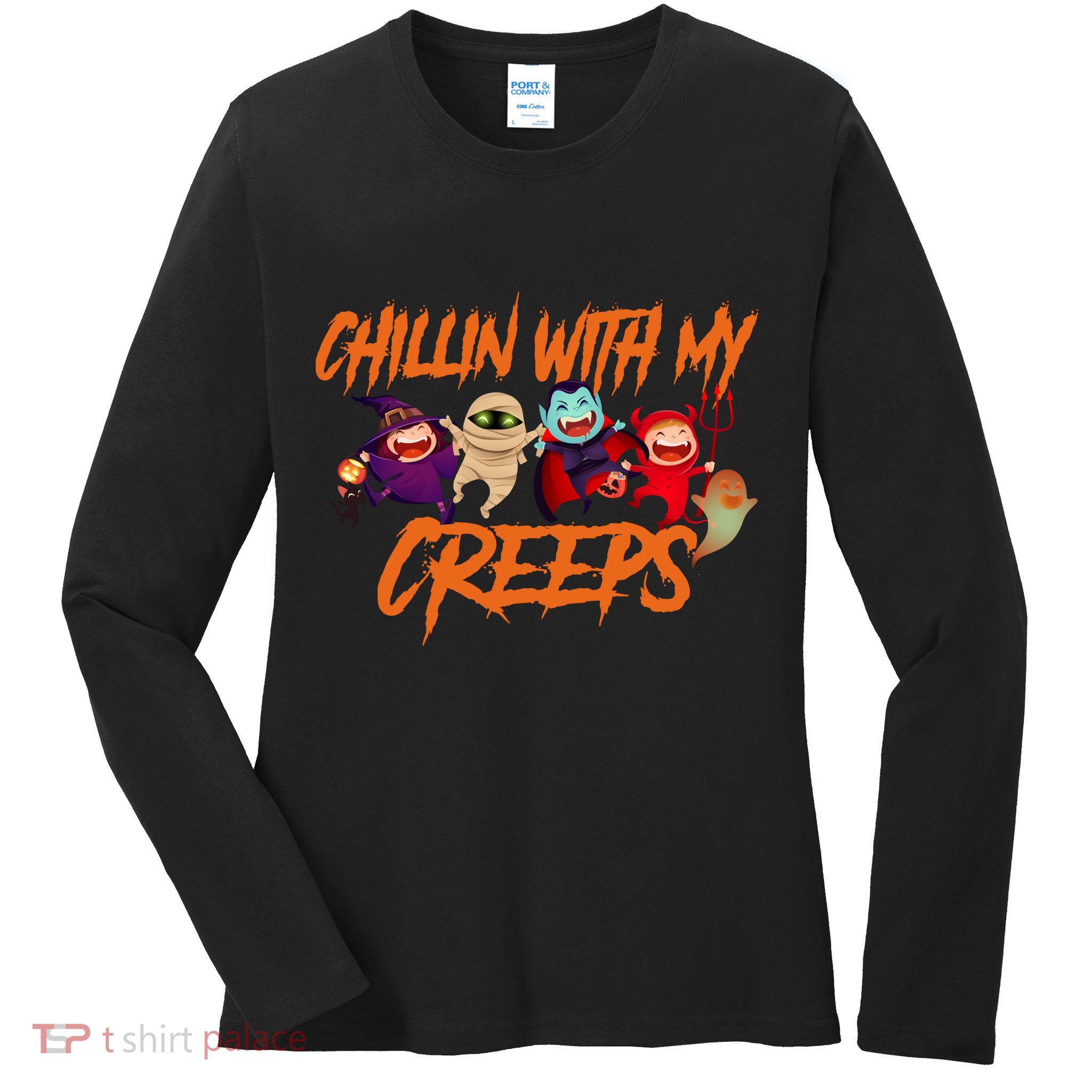 Chillin With My Creeps Spooky Monsters Ladies Long Sleeve Shirt