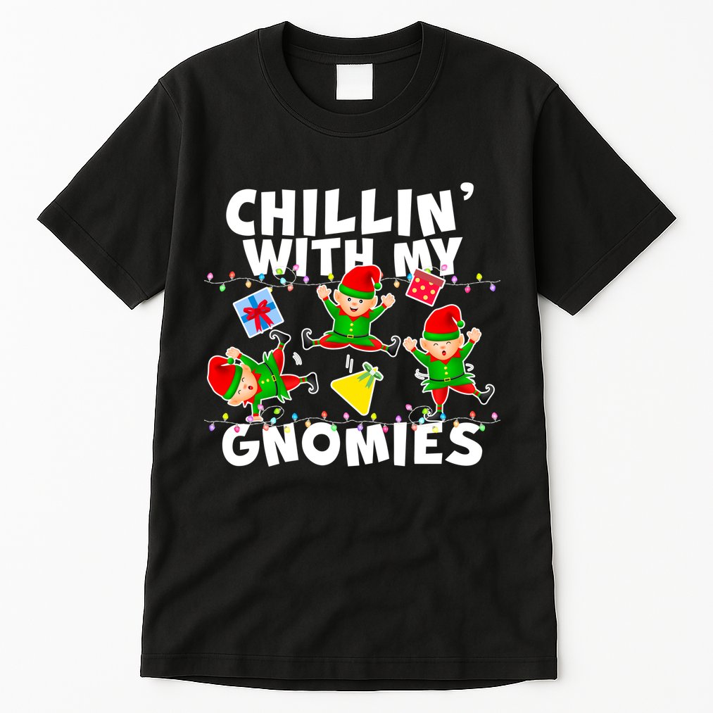 Chillin' With My Gnomies Tall T-Shirt