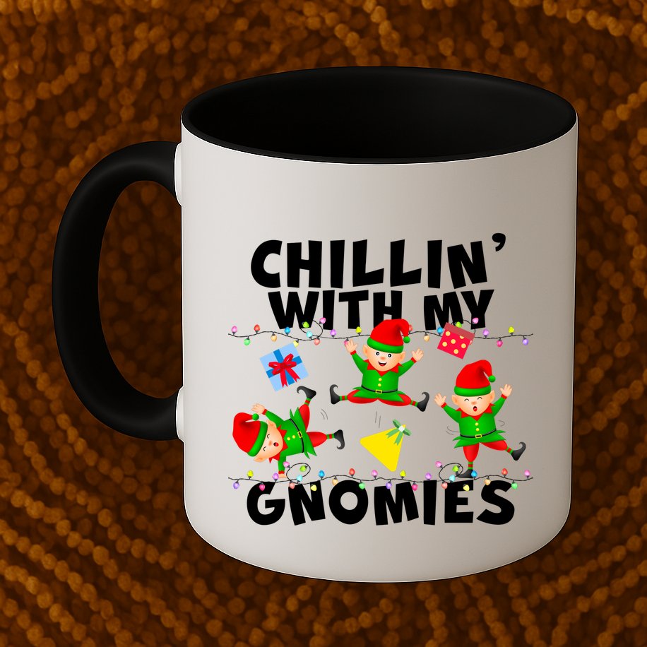 Chillin' With My Gnomies Mug