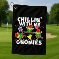 Chillin' With My Gnomies Golf Towel