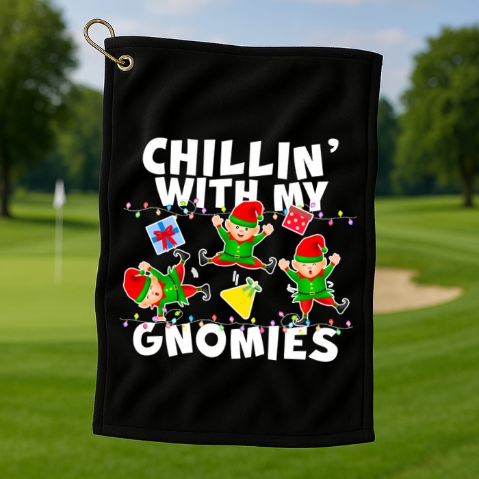 Chillin' With My Gnomies Golf Towel