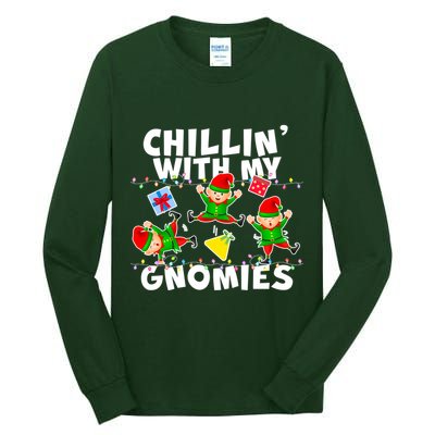 Chillin' With My Gnomies Tall Long Sleeve T-Shirt