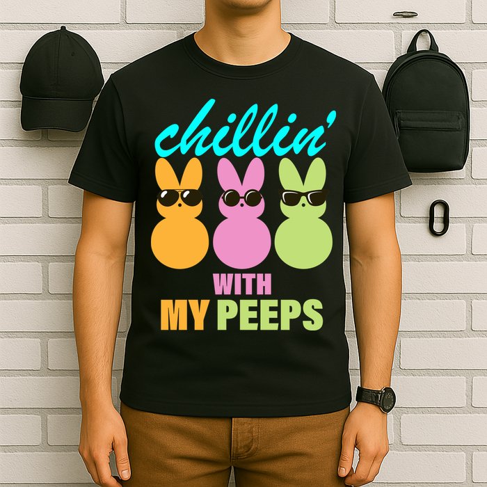 Chillin' With My Peeps T-Shirt
