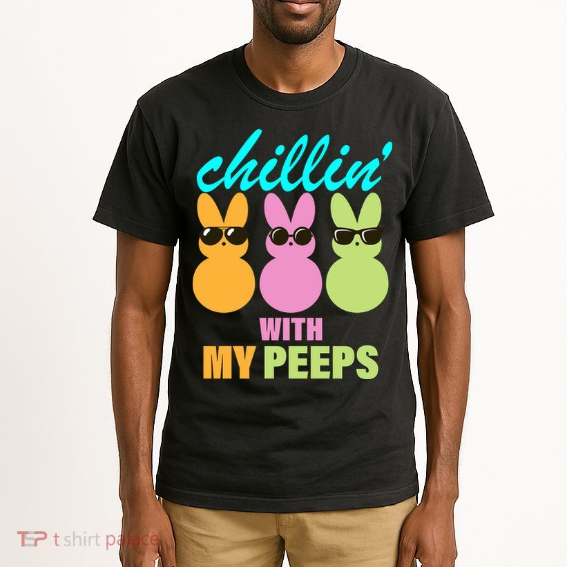 Chillin' With My Peeps Tall T-Shirt
