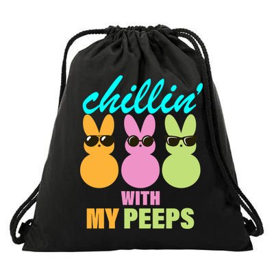 Chillin' With My Peeps Drawstring Bag