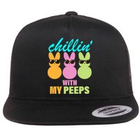 Chillin' With My Peeps Flat Bill Trucker Hat