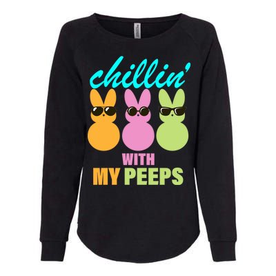 Chillin' With My Peeps Womens California Wash Sweatshirt