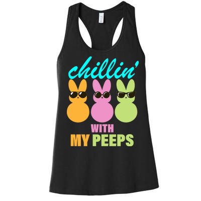 Chillin' With My Peeps Women's Racerback Tank