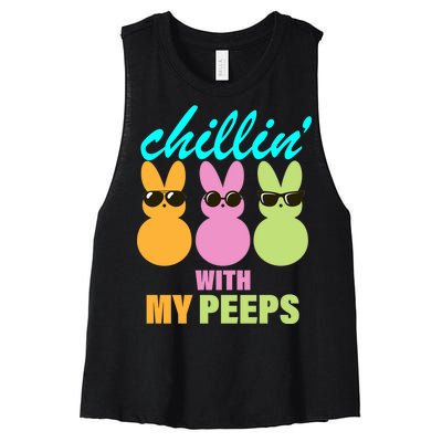 Chillin' With My Peeps Women's Racerback Cropped Tank