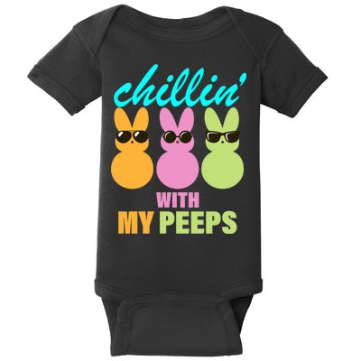 Chillin' With My Peeps Baby Bodysuit