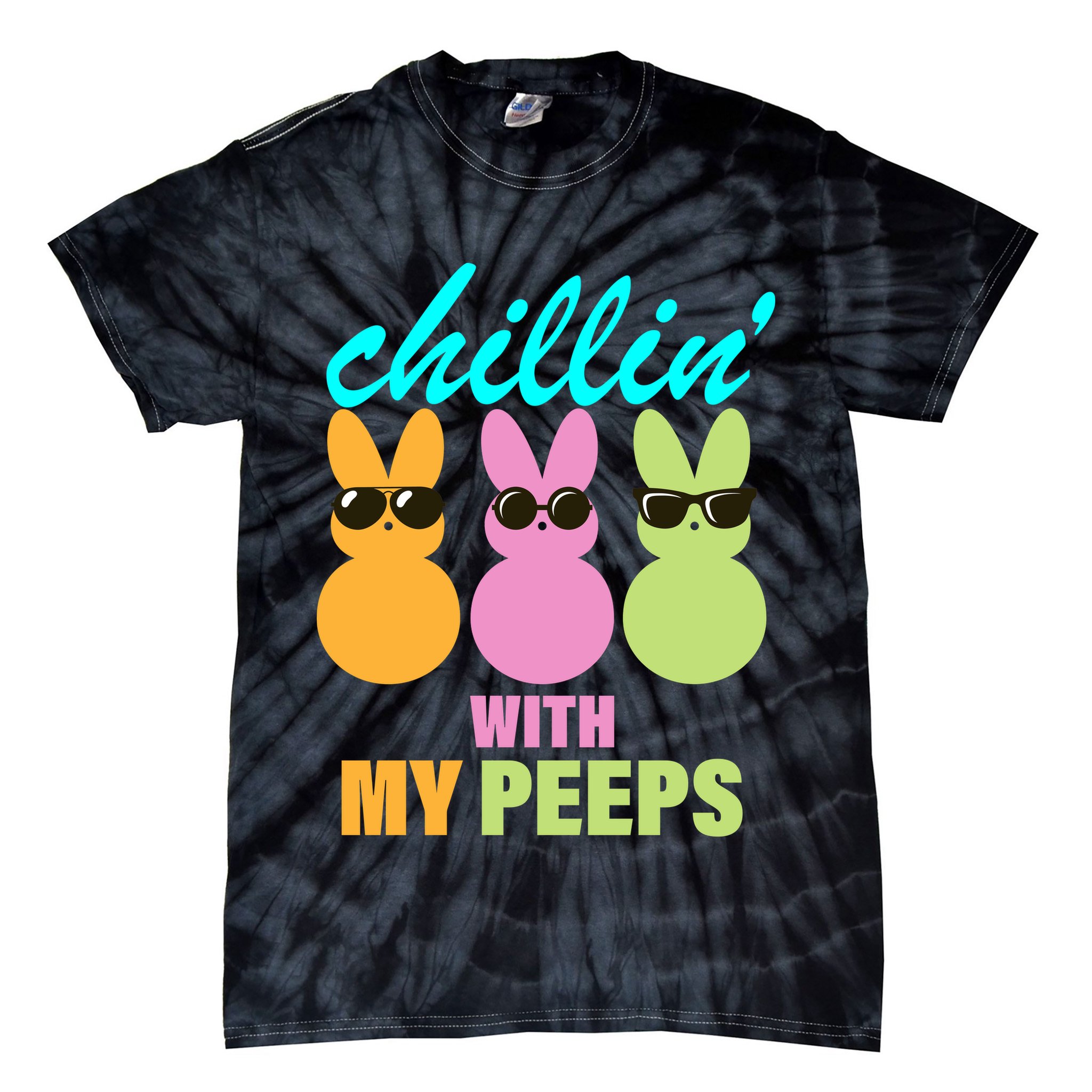 Chillin' With My Peeps Tie-Dye T-Shirt