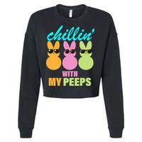 Chillin' With My Peeps Cropped Pullover Crew