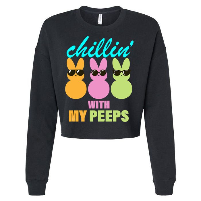 Chillin' With My Peeps Cropped Pullover Crew