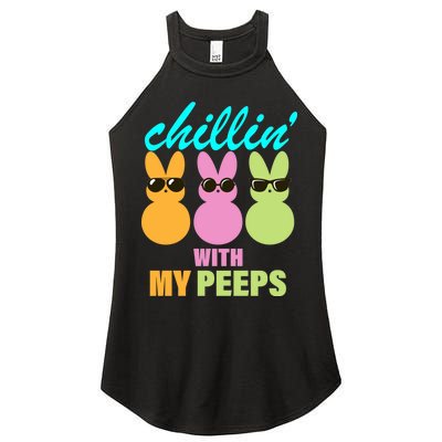 Chillin' With My Peeps Women's Perfect Tri Rocker Tank