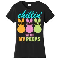 Chillin' With My Peeps Women's T-Shirt