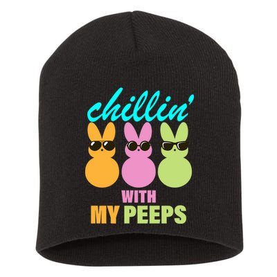 Chillin' With My Peeps Short Acrylic Beanie