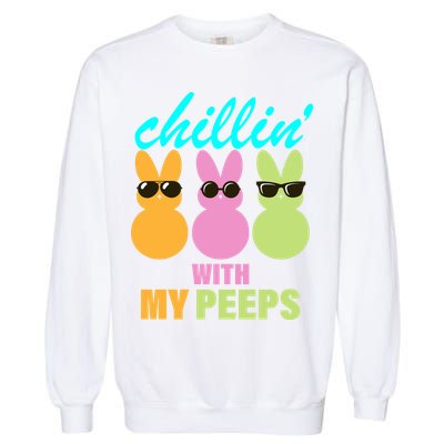 Chillin' With My Peeps Garment-Dyed Sweatshirt
