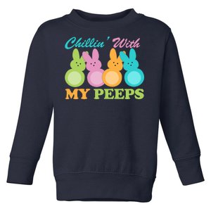 Chillin With My Peeps Easter Rabbits Toddler Sweatshirt