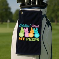Chillin With My Peeps Easter Rabbits Golf Towel