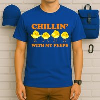 Chillin With My Peeps Funny Easter T-Shirt