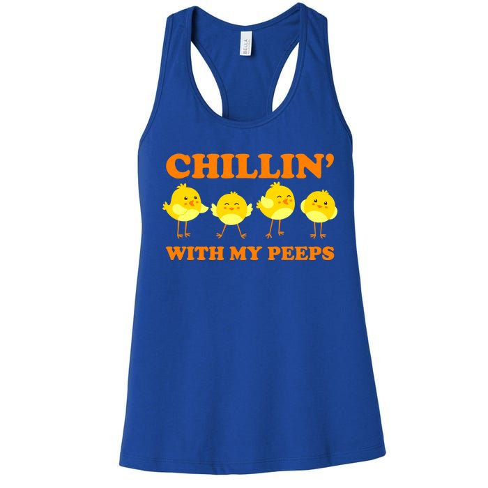 Chillin With My Peeps Funny Easter Women's Racerback Tank