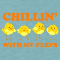Chillin With My Peeps Funny Easter Sueded Cloud Jersey T-Shirt