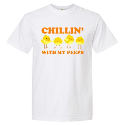 Chillin With My Peeps Funny Easter Garment-Dyed Heavyweight T-Shirt