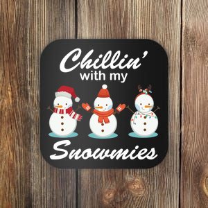 Chillin With My Snowmies Christmas Coaster