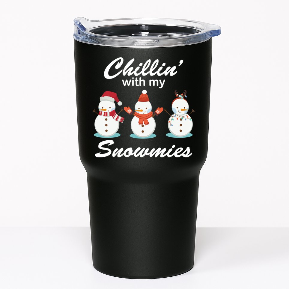 Chillin With My Snowmies Christmas Tumbler