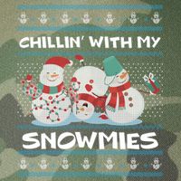 Chillin With My Snowmies Ugly Christmas Legacy Tie Dye Trucker Hat