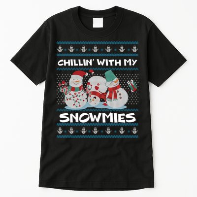 Chillin' With My Snowmies Ugly Christmas Tall T-Shirt