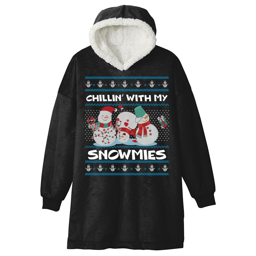 Chillin' With My Snowmies Ugly Christmas Hooded Wearable Blanket