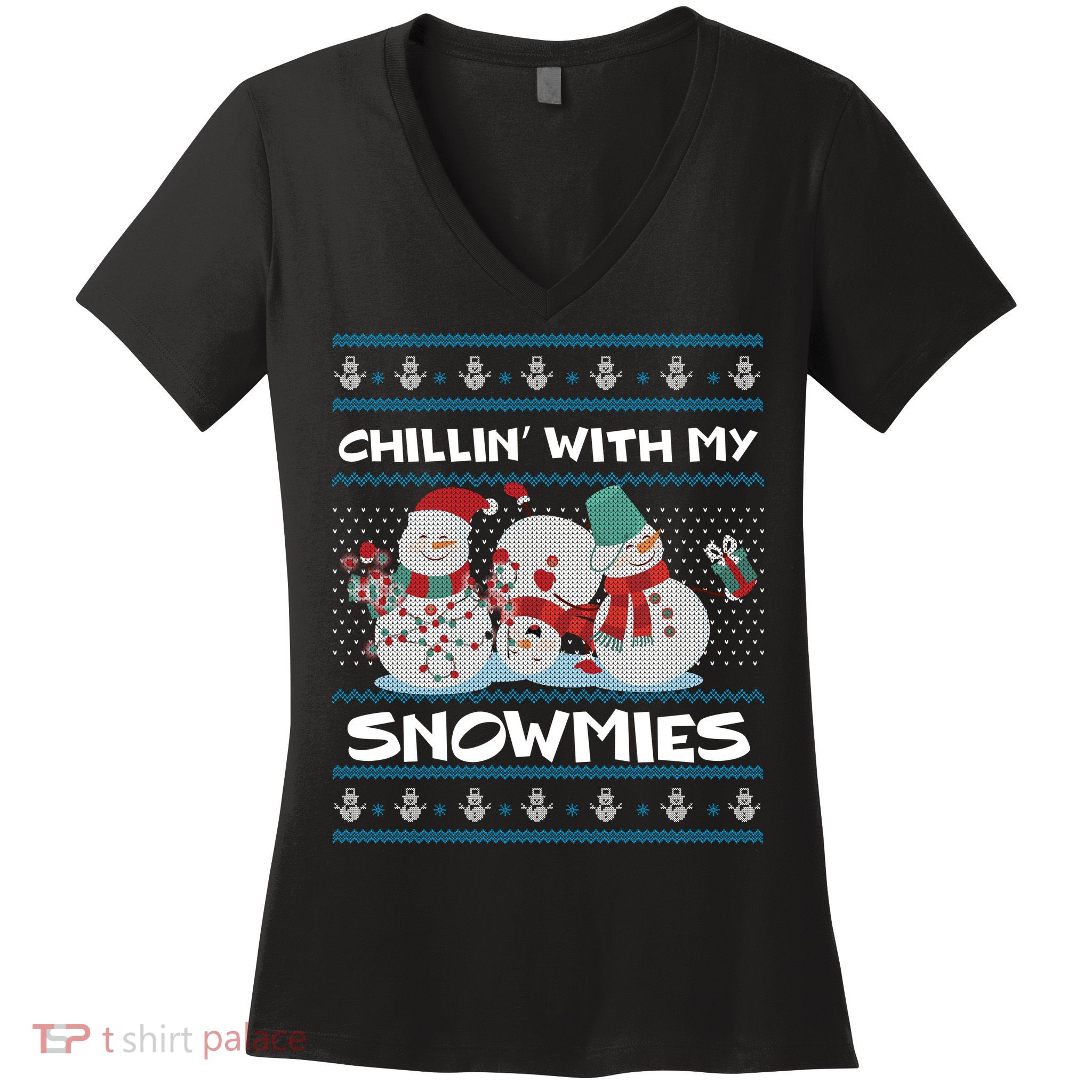 Chillin' With My Snowmies Ugly Christmas Women's V-Neck T-Shirt