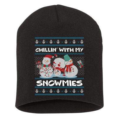 Chillin' With My Snowmies Ugly Christmas Short Acrylic Beanie