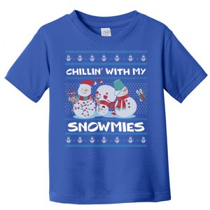 Chillin With My Snowmies Ugly Christmas Toddler T-Shirt