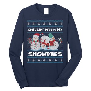 Chillin' With My Snowmies Ugly Christmas Long Sleeve Shirt