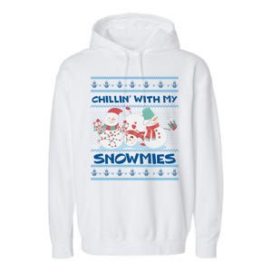 Chillin' With My Snowmies Ugly Christmas Garment-Dyed Fleece Hoodie