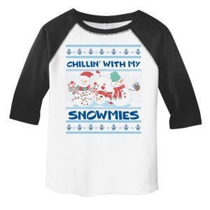 Chillin With My Snowmies Ugly Christmas Toddler Fine Jersey T-Shirt